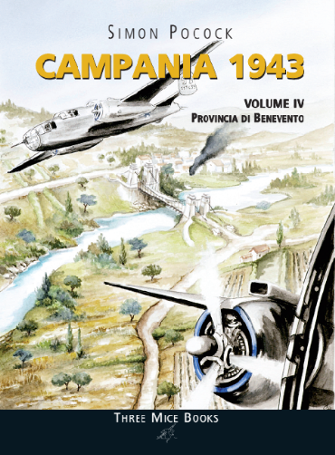 Campania 1943 · Vol. IV: Provincia di Benevento