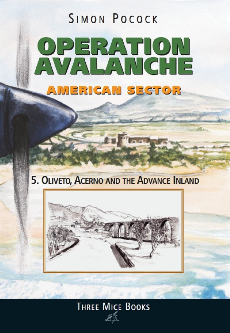 Operation Avalanche · Part 5: Oliveto, Acerno and the Advance Inland